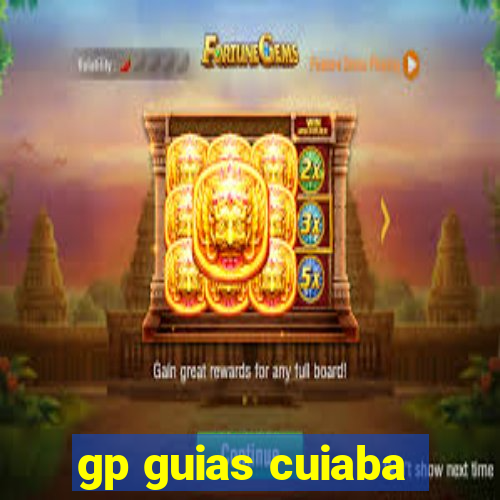 gp guias cuiaba