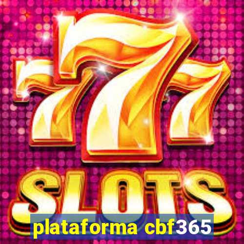 plataforma cbf365