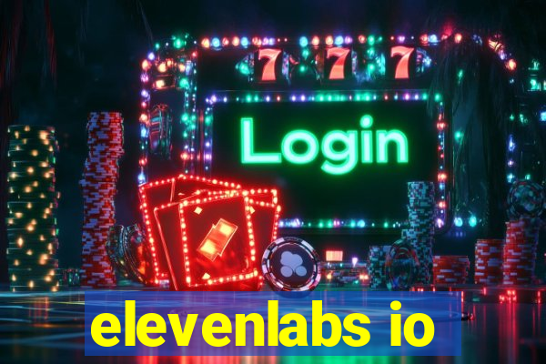 elevenlabs io