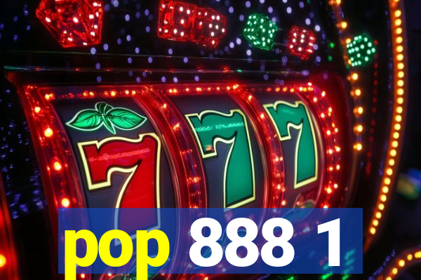 pop 888 1