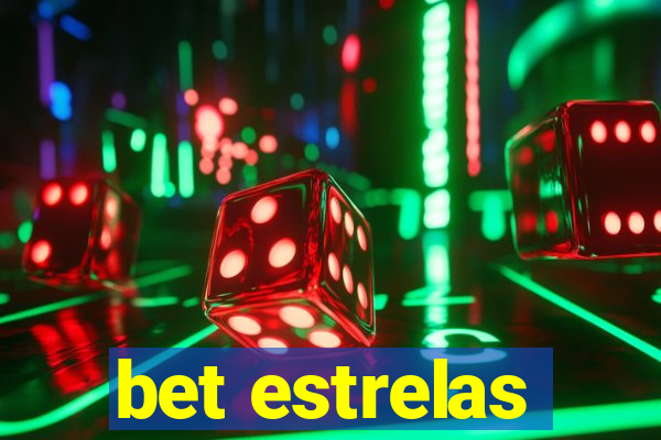 bet estrelas