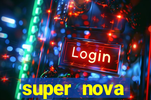 super nova itabirito itabirito portal supernova.com.br