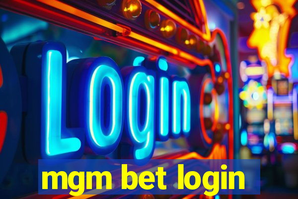 mgm bet login