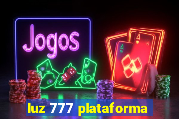 luz 777 plataforma