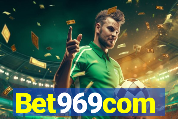 Bet969com