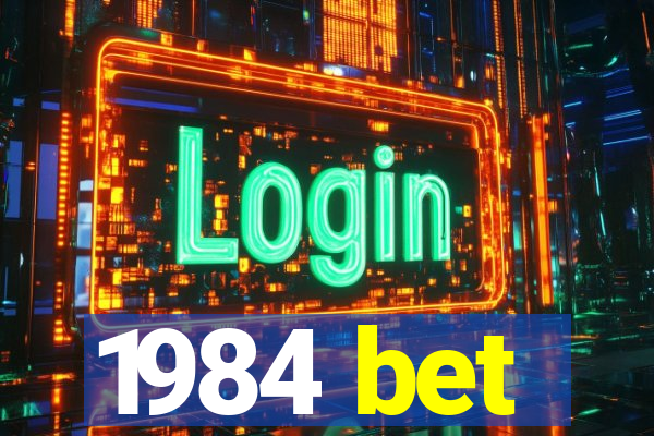 1984 bet