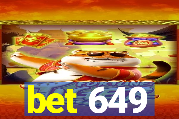 bet 649