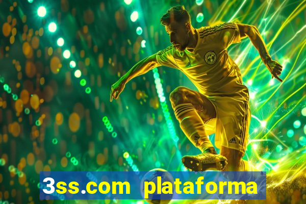 3ss.com plataforma de jogos