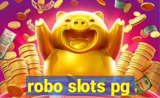 robo slots pg