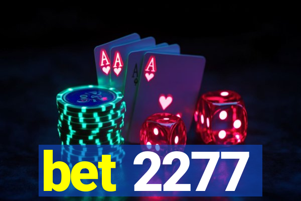 bet 2277