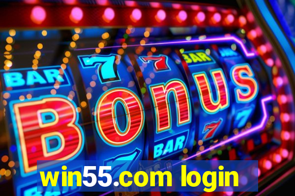 win55.com login