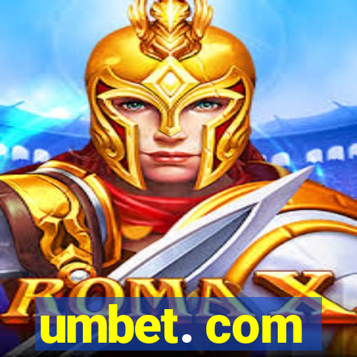 umbet. com