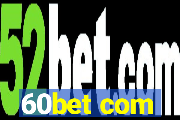 60bet com