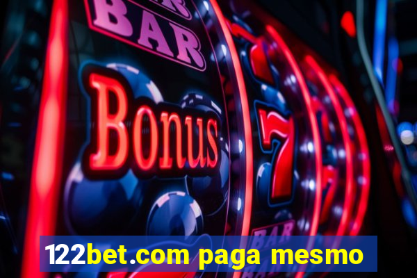 122bet.com paga mesmo