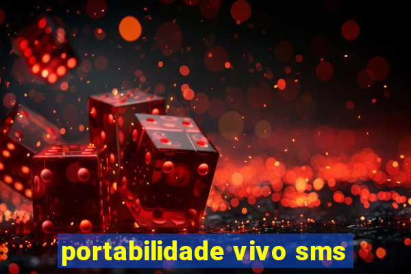 portabilidade vivo sms