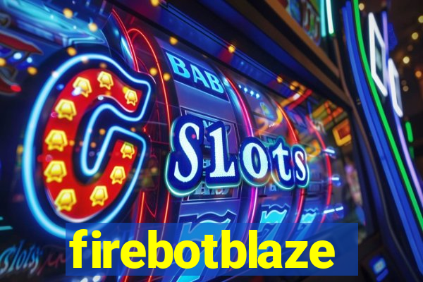 firebotblaze