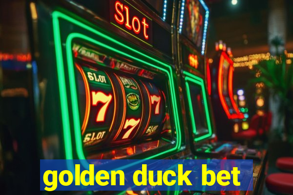 golden duck bet