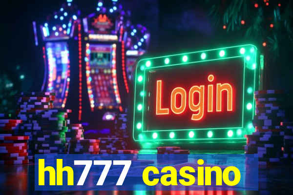 hh777 casino