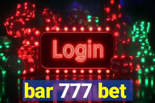 bar 777 bet