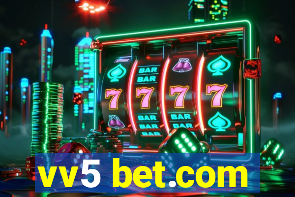 vv5 bet.com