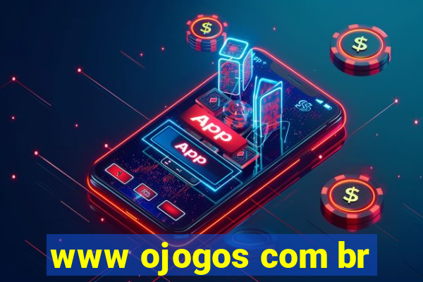 www ojogos com br