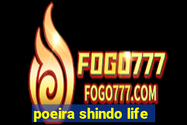 poeira shindo life