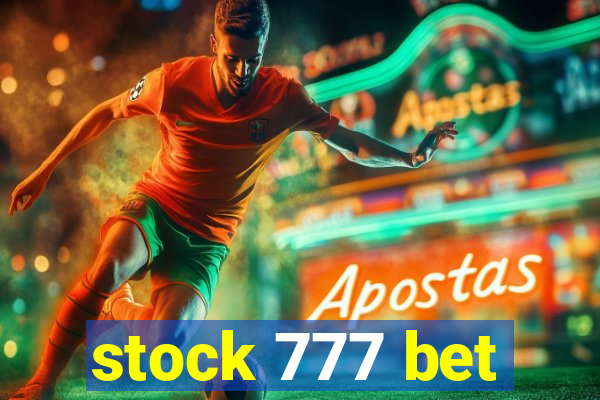 stock 777 bet