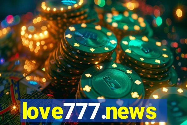 love777.news