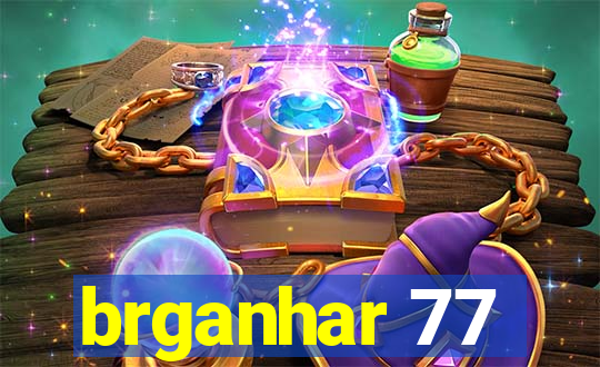 brganhar 77