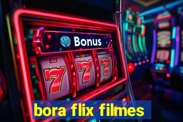 bora flix filmes