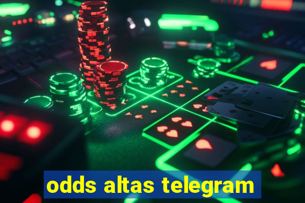 odds altas telegram