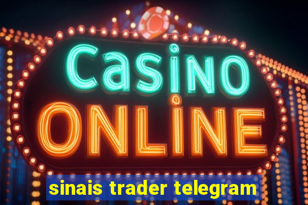 sinais trader telegram