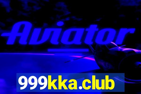 999kka.club