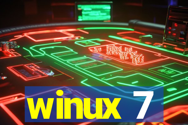 winux 7