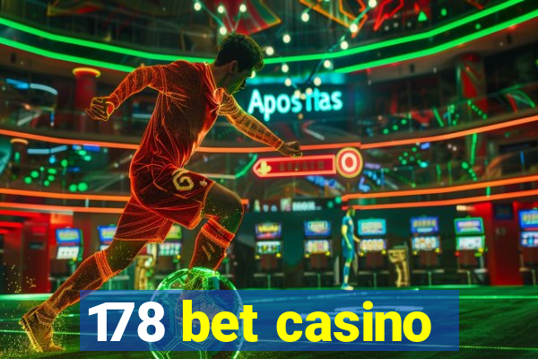 178 bet casino