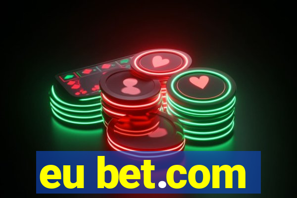 eu bet.com