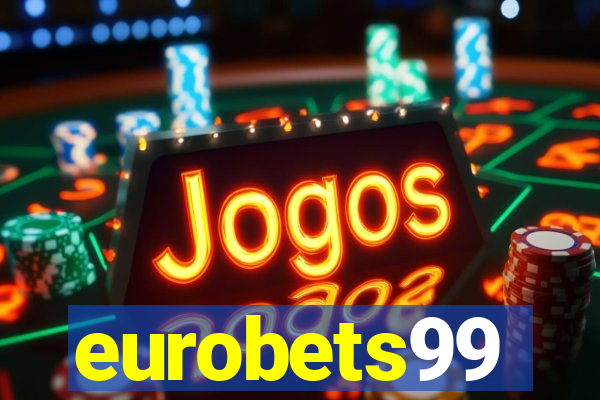 eurobets99