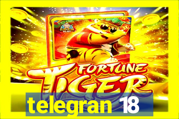 telegran 18