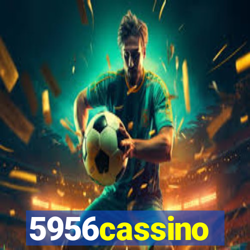 5956cassino