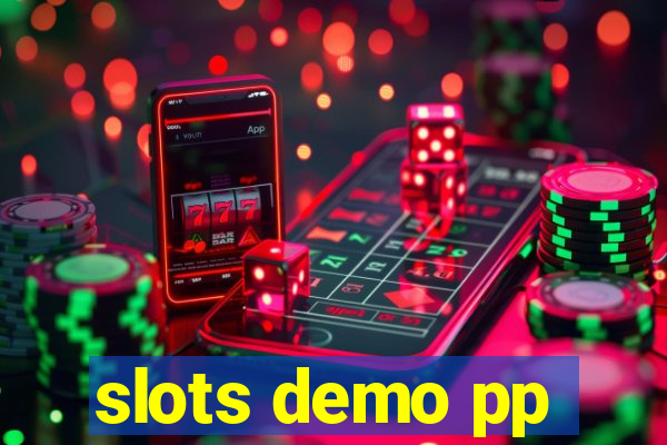 slots demo pp