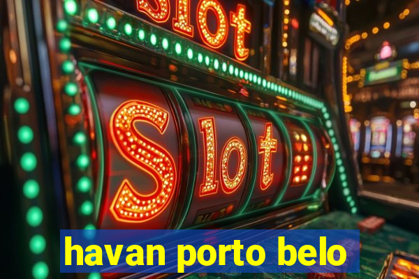 havan porto belo