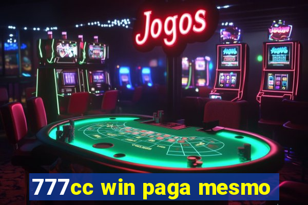 777cc win paga mesmo