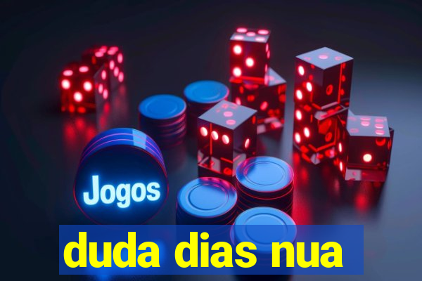 duda dias nua