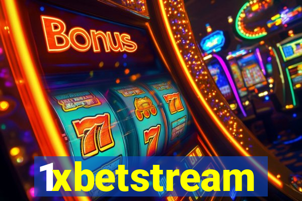 1xbetstream