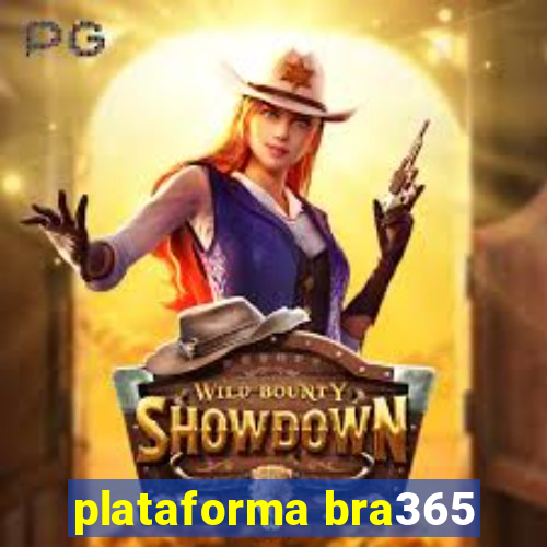 plataforma bra365