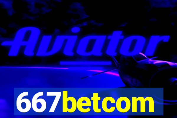 667betcom