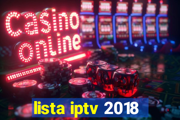 lista iptv 2018