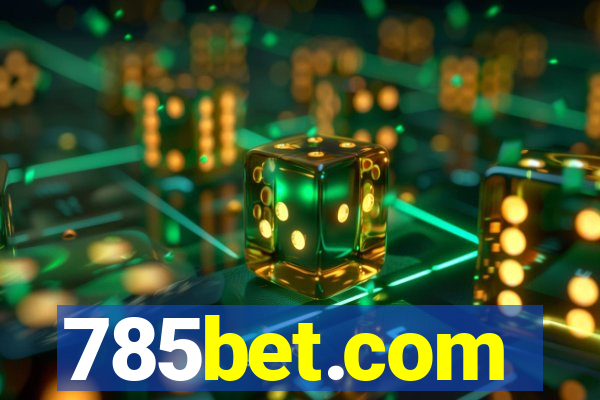 785bet.com