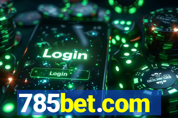 785bet.com