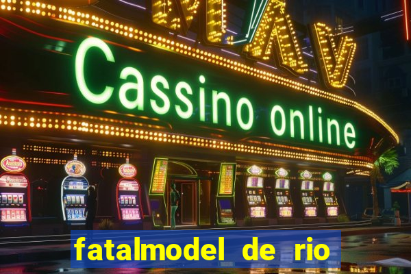 fatalmodel de rio claro sp